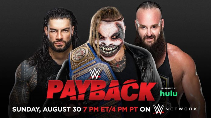 WWE Payback 2020 mit Braun Strowman vs. Roman Reigns vs. Universal Champion The Fiend