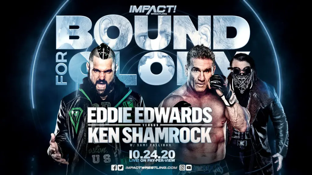 IMPACT Bound For Glory 2020 - Eddie Kingston vs. Ken Shamrock