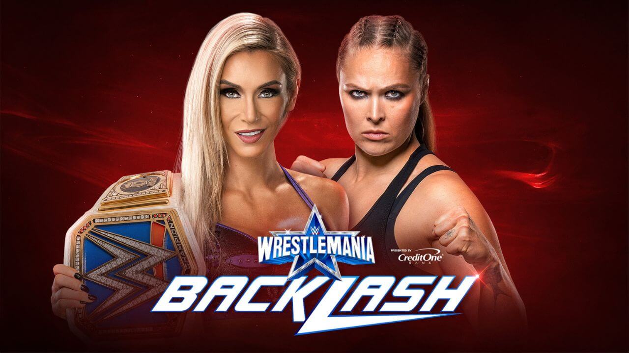 WWE WrestleMania Backlash 2022 Rousey vs