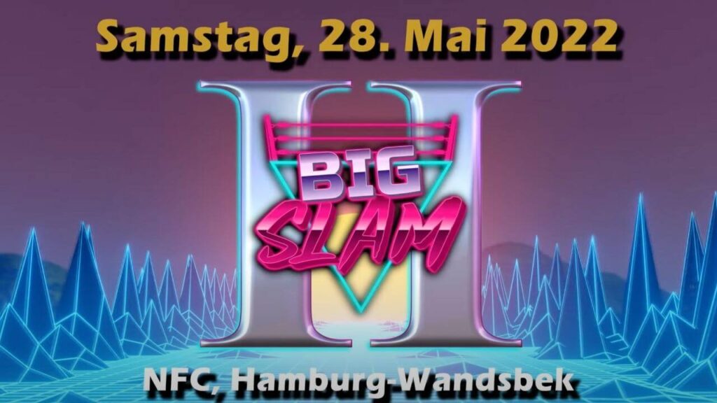 "Big Slam II" - Wrestling am 28. Mai in Hamburg