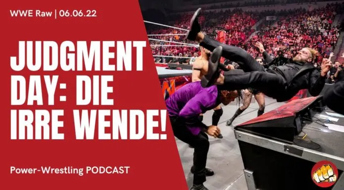 WWE Raw vom 6. Juni 2022 im Podcast-Review