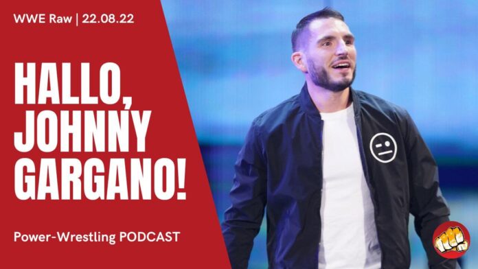 Wir sprechen über die Ankunft von Johnny Gargano bei WWE Raw im Podcast!