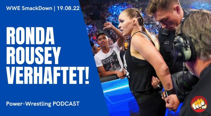 WWE SmackDown vom 19. August 2022 im Podcast-Review