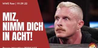 WWE Raw vom 19. September 2022 im Podcast-Review