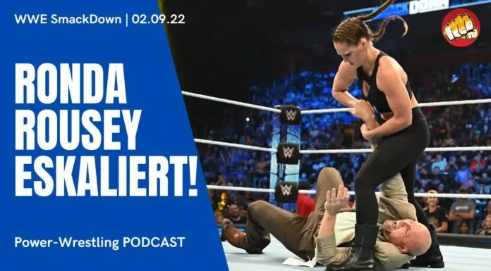 WWE SmackDown vom 2. September 2022 im Podcast-Review