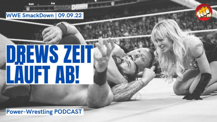 WWE SmackDown vom 9. September 2022 im Podcast-Review