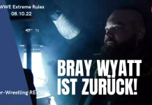 Bray Wyatts Comeback: Das Thema im WWE-Podcast zu "Extreme Rules" 2022