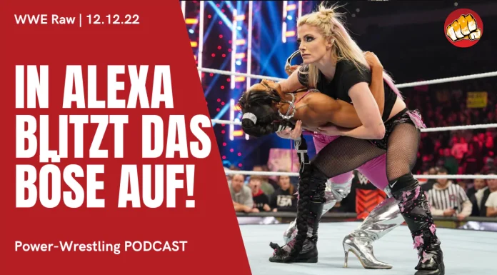 WWE Raw vom 12. Dezember 2022 im Podcast-Review.