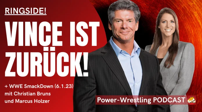 Alles zur WWE-Rückkehr in RINGSIDE!, dem Power-Wrestling Podcast