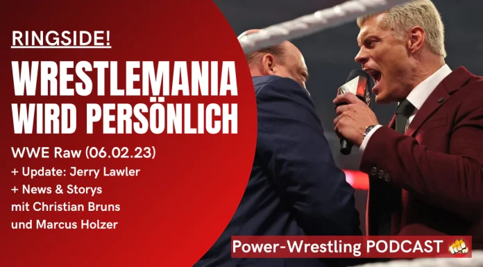 In dieser Ausgabe von RINGSIDE, dem Power-Wrestling-Podcast, geht es u.a. um WWE Raw vom 6. Februar 2023.