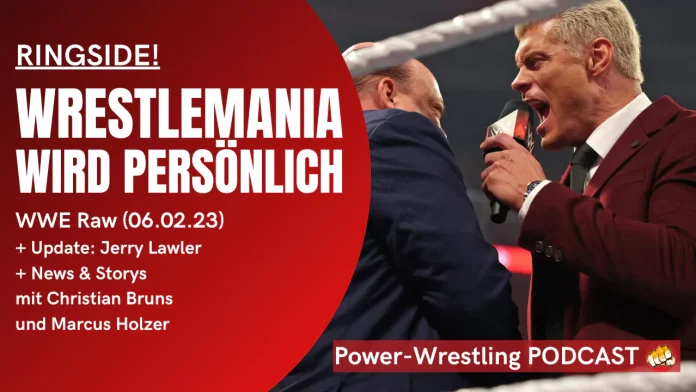In dieser Ausgabe von RINGSIDE, dem Power-Wrestling-Podcast, geht es u.a. um WWE Raw vom 6. Februar 2023.