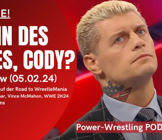 WWE Raw vom 5. Februar 2024 im Podcast!