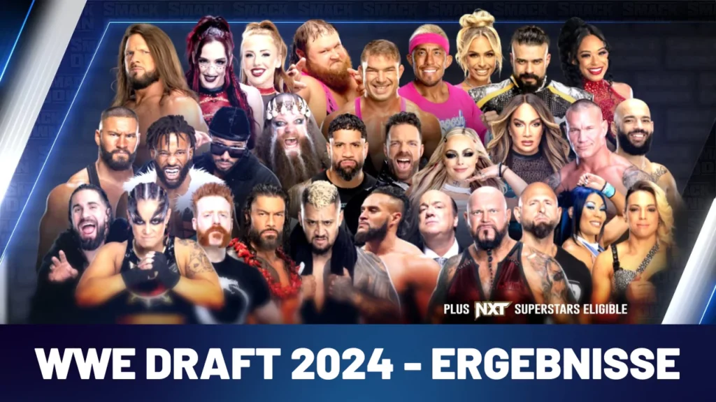 WWE Draft 2024: So sortieren sich die Kader neu...